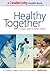 Healthy Together : A Couple's Guide to Midlife Wellness