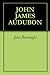 JOHN JAMES AUDUBON