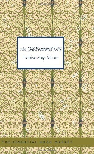 An Old-Fashioned Girl