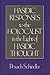 Hasidic Responses to the Holocaust in the Light of Hasidic Thought