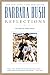 Reflections by Barbara Bush