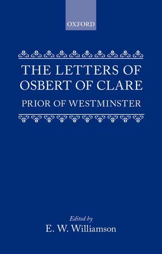 Letters of Osbert of Clare Prior of West (Hardcover)