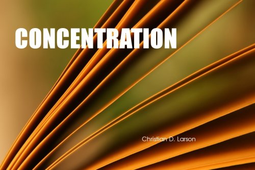 Concentration (Kindle Edition)
