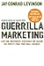 Guerrilla Marketing by Jay Conrad Levinson