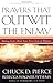 Prayers That Outwit the Enemy: Making God's Word Your First Line of Defense