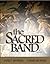 The Sacred Band (Sacred Band of Stepsons) The Sacred Band (Sacred Band of Stepsons) 