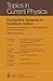 Dissipative Systems in Quantum Optics: Resonance Fluorescence, Optical Bistability, Superfluorescence (Topics in Current Physics)