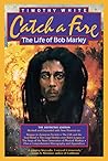 Book cover for Catch A Fire: The Life Of Bob Marley