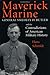 Maverick Marine by Hans Schmidt Maverick Marine by Hans Schmidt