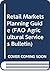 Retail markets planning guide (FAO agricultural services bulletin)