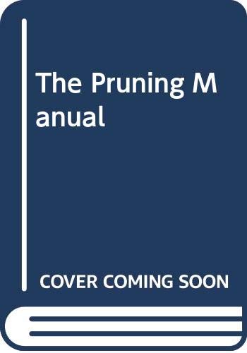 The Pruning Manual (Hardcover)