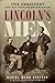 Lincoln's Men by Daniel Mark Epstein