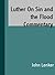Luther On Sin and the Flood Commentary on Genesis, Vol. II by John Nicholas Lenker