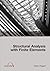 Structural Analysis with Finite Elements