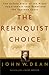 The Rehnquist Choice by John W. Dean