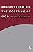 Reconsidering the Doctrine of God