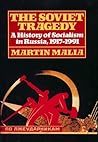 Soviet Tragedy: A...