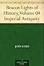 Beacon Lights of History, Volume 04 Imperial Antiquity