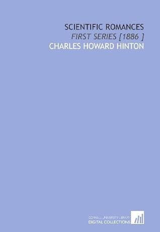 Scientific Romances: First Series