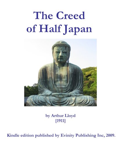 The Creed of Half Japan (Kindle Edition)