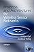 Protocols and Architectures for Wireless Sensor Networks