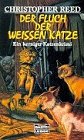 Der Fluch Der Weissen Katze Katzenkrimi Der Fluch Der Weissen Katze Katzenkrimi