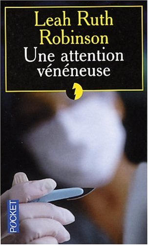 Attention vénéneuse (Paperback)