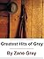 The Greatest Hits of Zane Grey (Six Books)