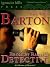 Bromley Barnes, Detective: A Collection of Mysteries (Twelve Bromley Barnes mysteries in one collection!)