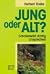 Jung oder alt?