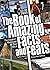 Book of Amazing Facts and Feats: The Creator's World and All That Fills It