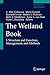The Wetland Book: I: Structure and Function, Management, and Methods
