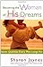 Becoming the Woman of His Dreams by Sharon Jaynes