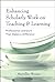 Enhancing Scholarly Work on Teaching and Learning: Professional Literature that Makes a Difference