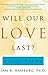 Will Our Love Last? by Sam R. Hamburg