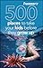 Frommer's 500 Places to Take Your Kids Before They Grow Up by Holly Hughes