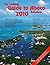 The Cruising Guide to Abaco, Bahamas: 2010