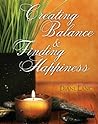 Creating Balance and Finding Happiness