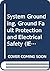 System Grounding, Ground Fault Protection and Electrical Safety (IEEE Press Series on Power Engineering)
