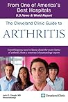 The Cleveland Clinic Guide to Arthritis (Cleveland Clinic Guides)