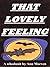 That Lovely Feeling