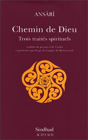 Chemin de Dieu - Trois traités spirituels (Hardcover)