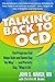 Talking Back to OCD by John S. March MD