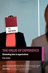 The Value of Difference: Eliminating Bias in Organisations