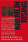 Kremlin Rising: V...
