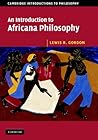 An Introduction to Africana Philosophy (Cambridge Introductions to Philosophy) Book cover for An Introduction to Africana Philosophy (Cambridge Introductions to Philosophy)