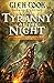 The Tyranny of the Night by Glen Cook
