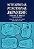 Situational Functional Japanese Volume 2: Drills [Tsukuba Language Group] (English and Japanese Edition)