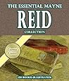 The Essential Mayne Reid Collection (20 books) (Illustrated)