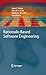 Rationale-Based Software Engineering